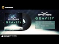 Gromee feat Andreas Moe - Gravity (Dirty Rush ...