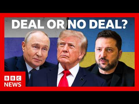 Trump wants a Ukraine deal. Is it possible this time? | BBC News