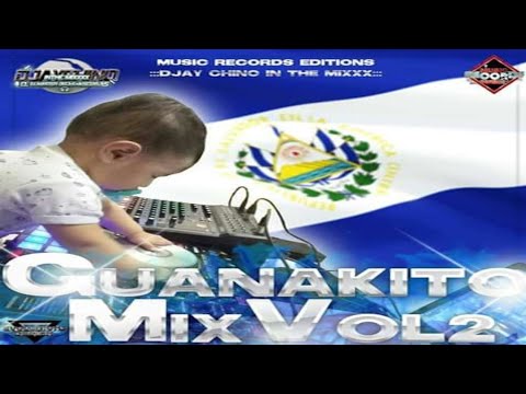 Guanakito Mix Vol 2 - Djay Chino (Music Records Editions)