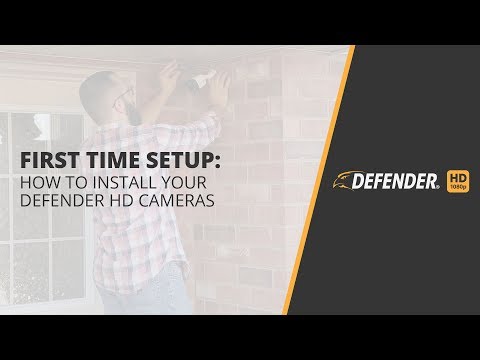 Defender HD First time Setup: How to Install Your Defender HD Cameras
