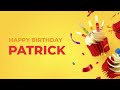 Happy Birthday PATRICK ! - Happy Birthday Song made especially for You! 🥳