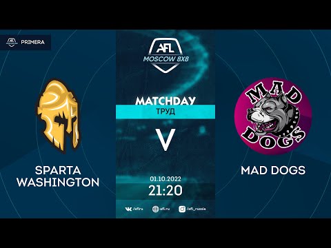 AFL22. AFL Cup Труд. Day 14 SPARTA WASHINGTON -MAD DOGS