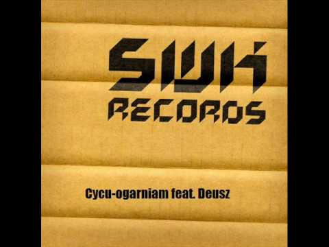 Cycu-ogarniam (feat.Deusz).wmv