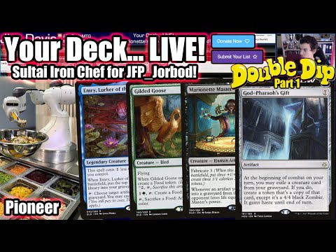 Your Deck... LIVE! Pioneer Iron Chef For JFP_Jorbod - Double Dip Part One