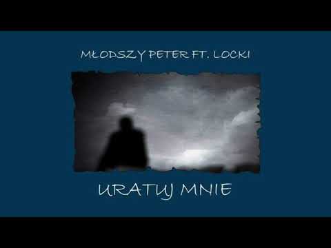 Młodszy Peter ft. Locki - Uratuj Mnie (prod. Yusei)