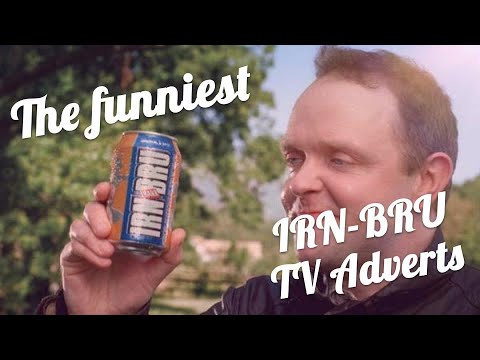 The funniest Irn-Bru TV adverts compilation