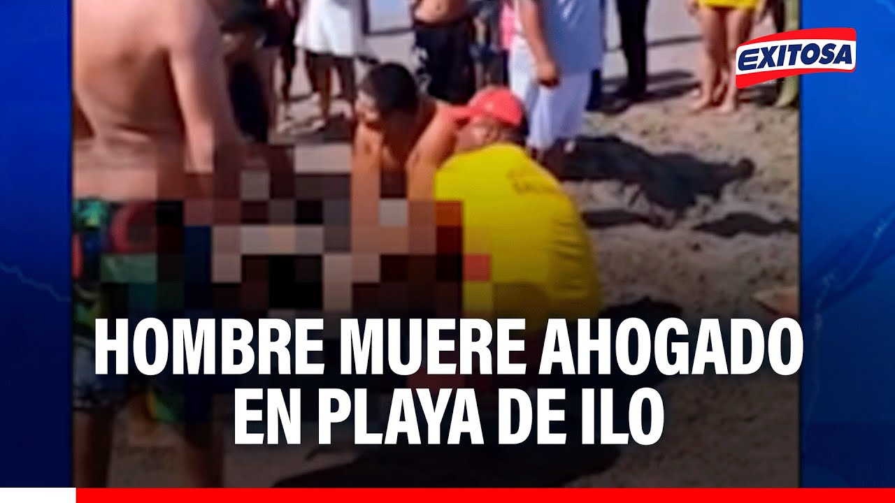 🔴🔵 Fatal suceso en Año Nuevo: Hombre fallece ahogado en playa Pozo de Lisas en Ilo
