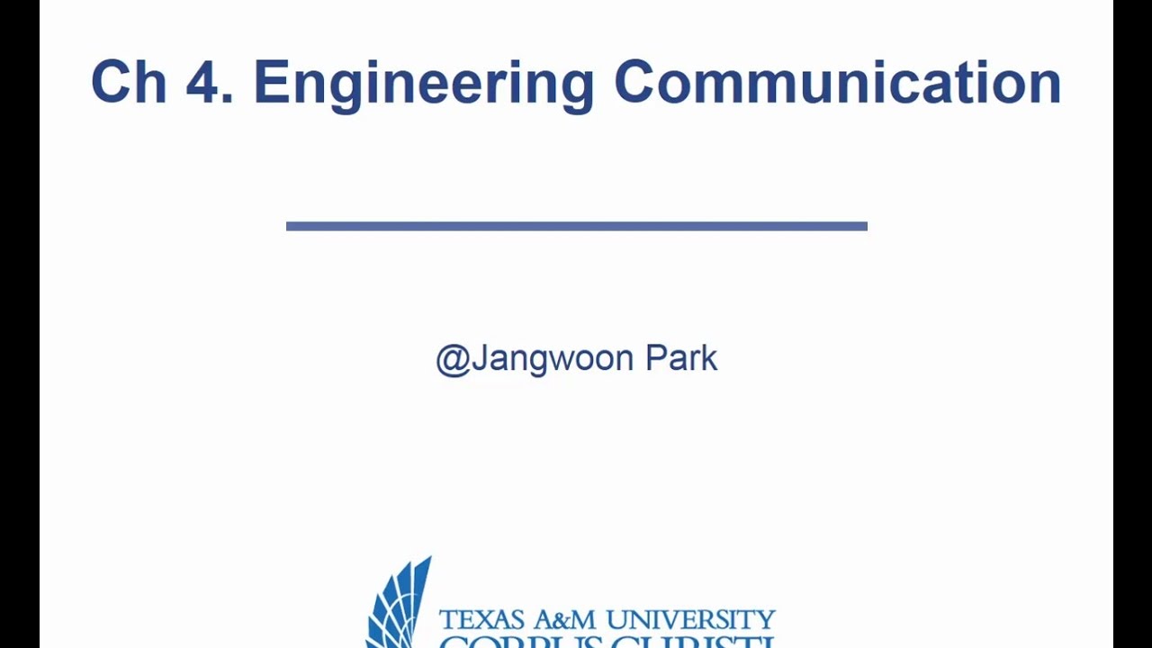 Ch 4.  Engineering Communication