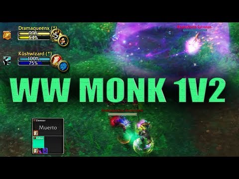 Windwalker Monk PvP - WoW Legion 1v2 (Patch 7.3)