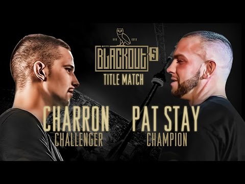 KOTD - Rap Battle - Pat Stay vs Charron (Title Match) | #Blackout5