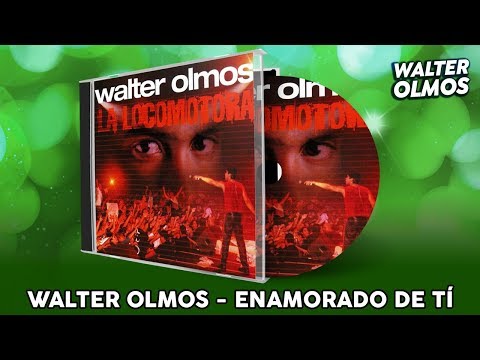 download lagu mp3 mp4 Walter Olmos Enamorado De Ti, download lagu Walter Olmos Enamorado De Ti gratis, unduh video klip Walter Olmos Enamorado De Ti