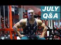 JULY Q&A