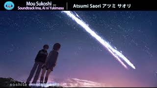 Mou Sukoshi - Atsumi Saori [Indonesia Lirik + Romanji]