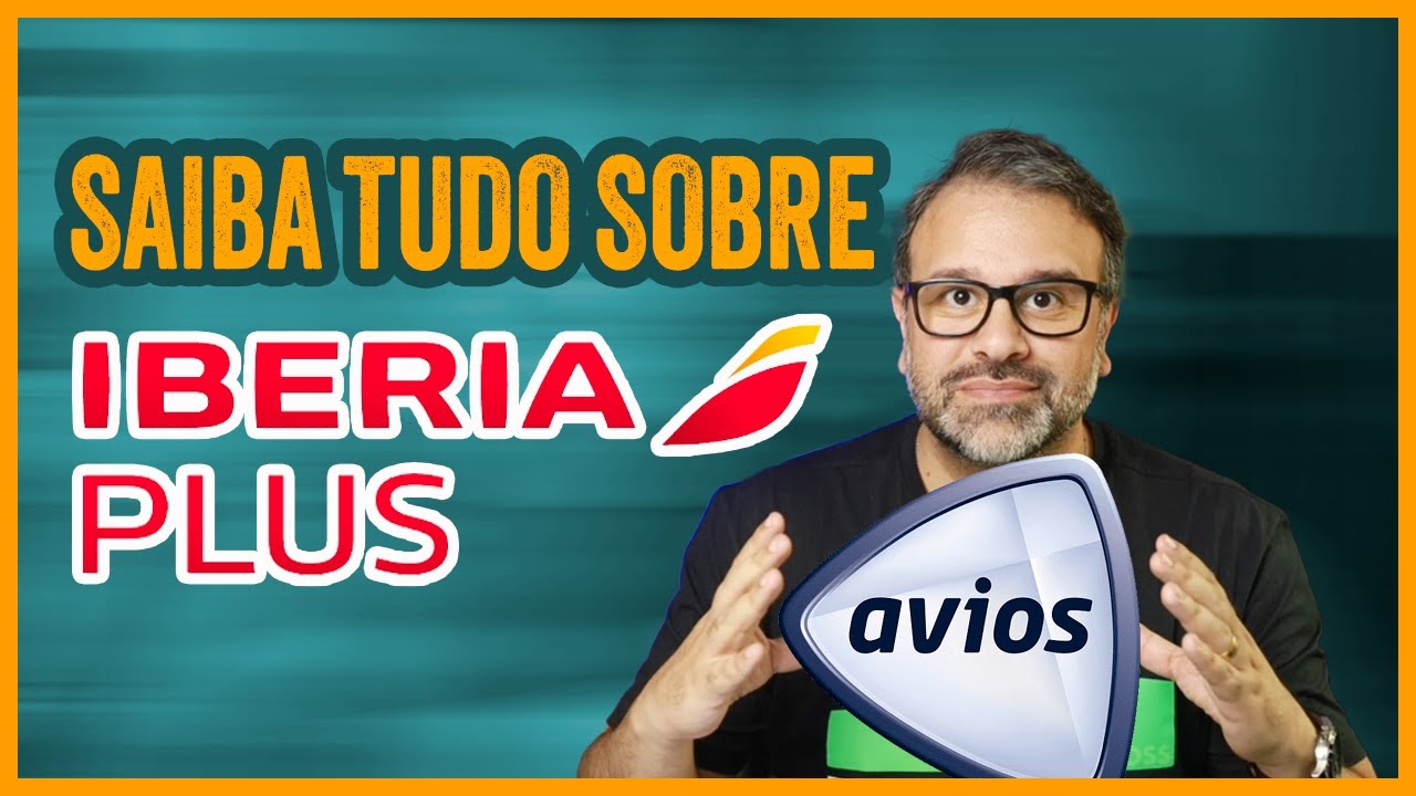 Tudo sobre o programa IBERIA PLUS