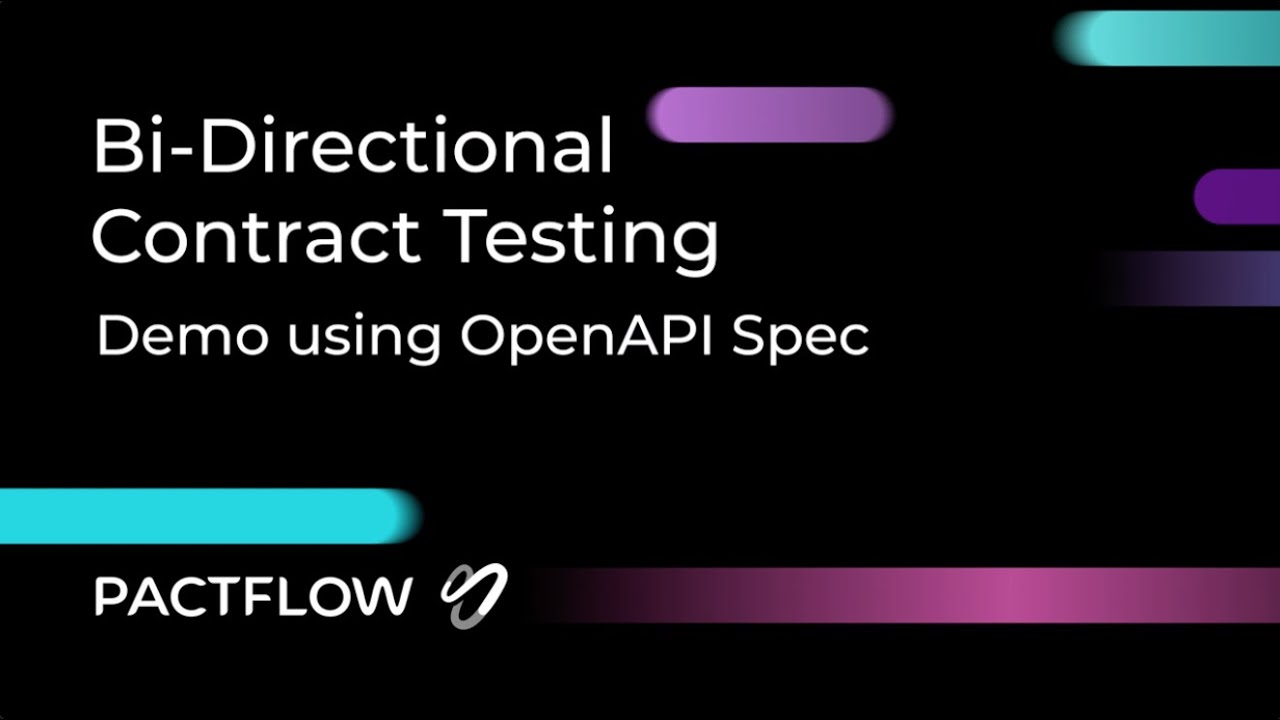 Bi-Directional Contract Testing: Demo using OpenAPI Spec