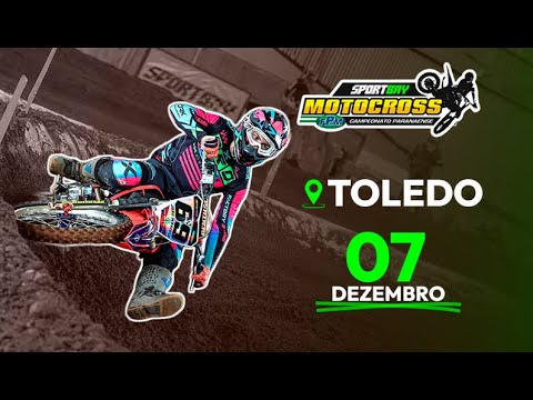🟢(AO VIVO) SPORTBAY CAMPEONATO PARANAENSE DE MOTOCROSS - TOLEDO - DOMINGO - 07/12