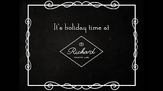 Holidays at Richard Photo Lab