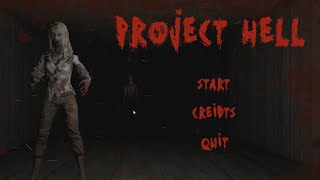 【ホラーゲーム】謎のゾンビ屋敷【Project Hell】【ゲーム実況】