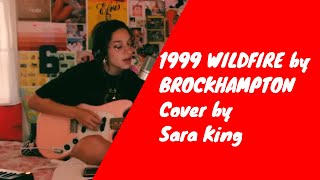 Download lagu 1999 WILDFIRE by BROCKHAMPTON Cover by Sara King mp3