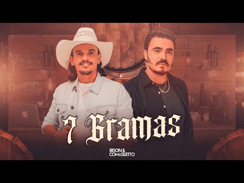 Bison e Comassetto - 7 Gramas [ Cru e Sem Frescura ]