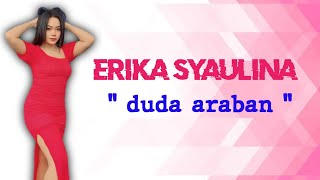 Download lagu Duda araban _ Erika syaulina II familys group  mp3