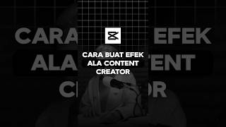 Download lagu Cara Buat Efek ala Content Creator di CapCut mp3