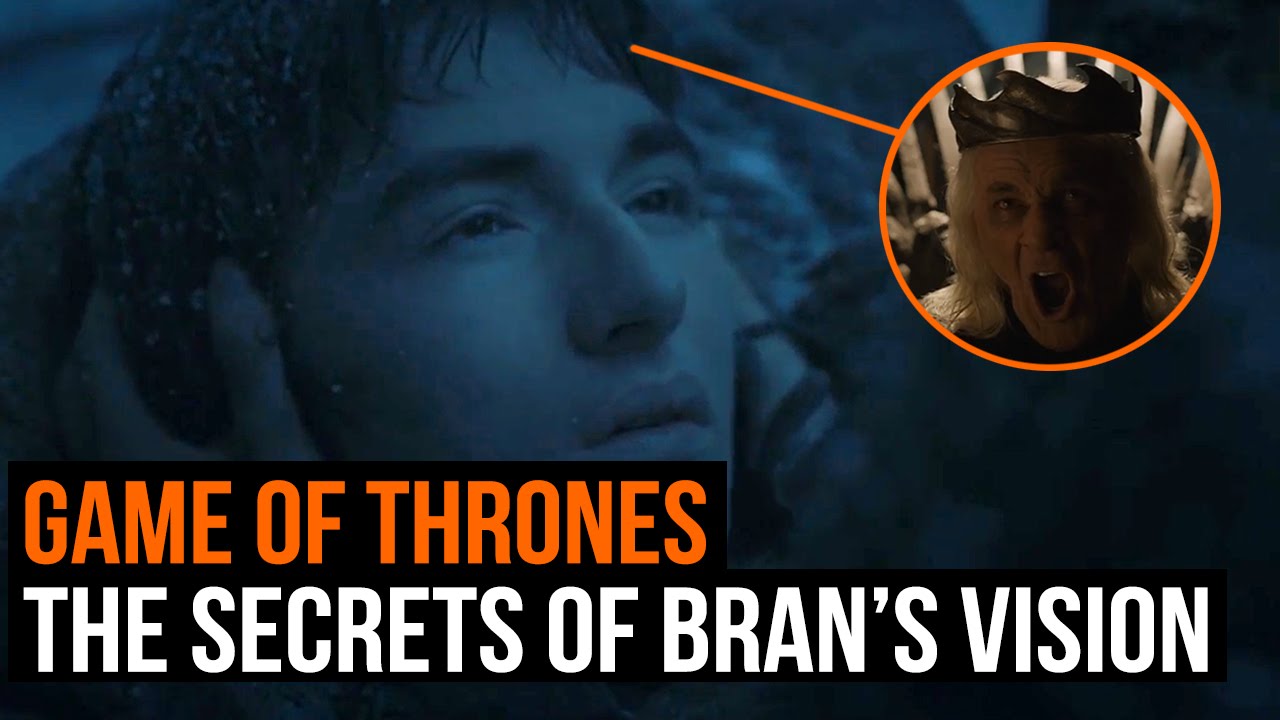 Game of Thrones: The secrets of Bran's vision - YouTube