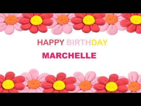 Marchelle   Birthday Postcards & Postales - Happy Birthday