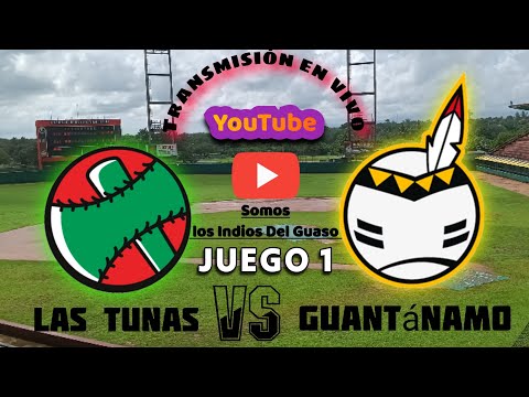 🛑 EN VIVO JUEGO 1: Guantánamo VS Las Tunas 🪓⚾️🗿