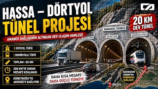 Türkiye’nin En Stratejik Tüneli! Hassa–Dörtyol Projesi Neleri Değiştirecek ?