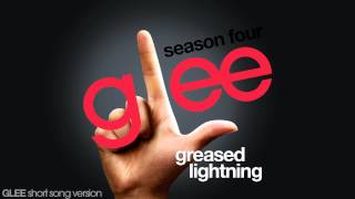 Glee - Greased Lightning - Episode Version [Short]