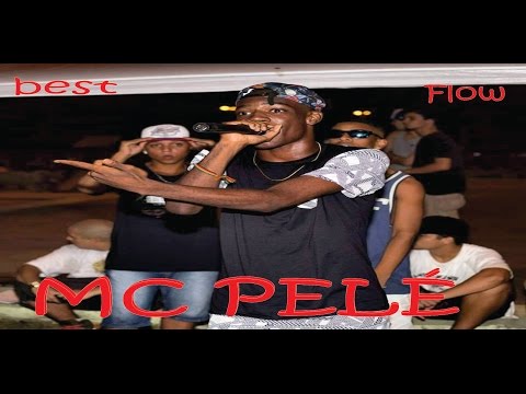 MC PELÉ & SUPER FLOW E CRIATIVIDADE & 2016