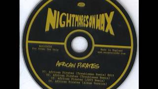 Nightmares On Wax - African Pirates (JD73 Remix)
