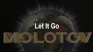 Molotov - Let It Roll (Lyrics / Letra) | FelNuNavZ