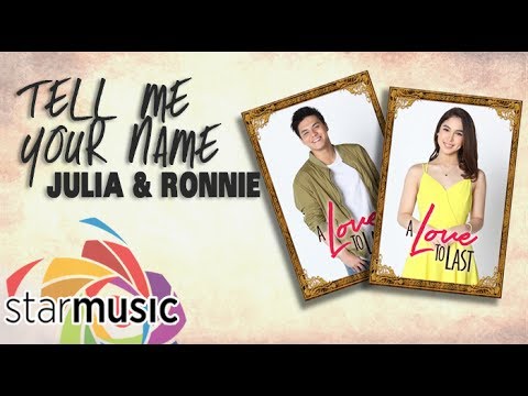 Tell Me Your Name - Julia Barretto & Ronnie Alonte (Lyrics)