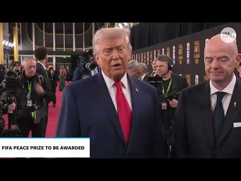 Trump on receiving the FIFA peace prize: 'I don't need prizes. I need to save lives'