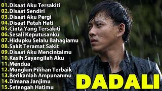 Download lagu Dadali Latest Full Album - When I Am Alone - When Alone - The Saddest Songs mp3