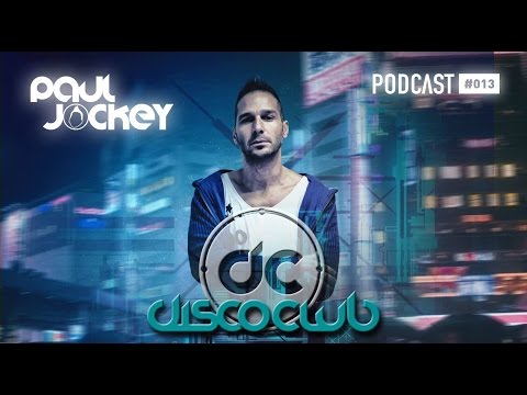 Disco Club - Episode #013 by Paul Jockey