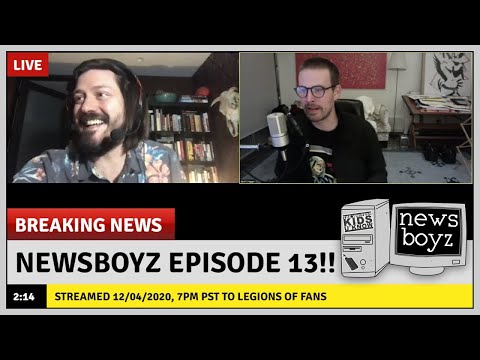 Newsboyz: Episode 13 - 12/04/2020