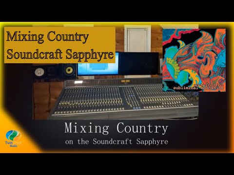 Mixing Country on the Soundcraft Sapphyre