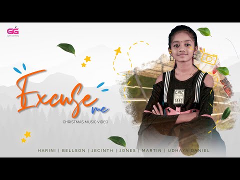 NEW TAMIL CHRISTIAN SONG 2020 | EXCUSE ME | HARINI | GG4