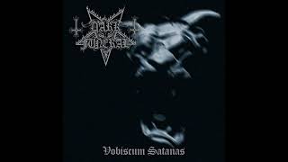 Dark Funeral - Vobiscum Satanas (Complete Album)