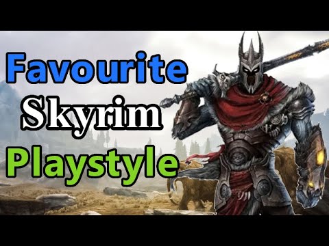 My Favourite Skyrim Build