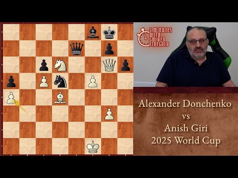 5 Minutes with Ben: Alexander Donchenko vs Anish Giri, 2025 World Cup | Another HUGE Upset