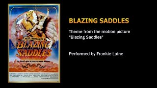 Blazing Saddles (from Mel Brooks&#39; 1974 movie) - Frankie Laine