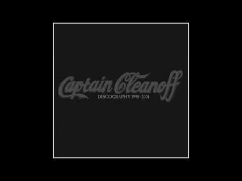Captain Cleanoff - Discography 1998-2001 CD 2007 (Full Album)