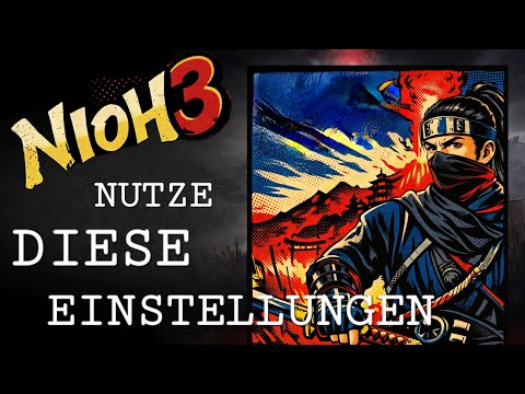 NIOH 3 Tips 🍎 More CONTROL, better GAMEPLAY & less frustration