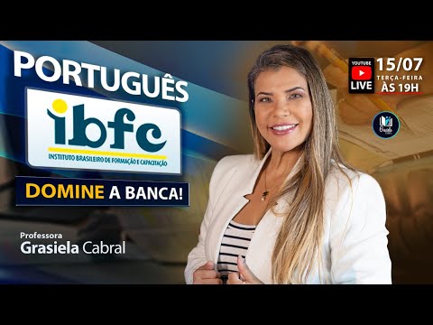 LIVE #304 - PORTUGUÊS IBFC: DOMINE A BANCA!