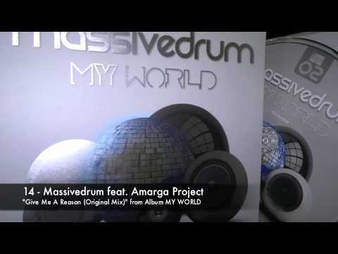 14 - Massivedrum feat. Amarga Project - Give Me A Reason (Original Mix)