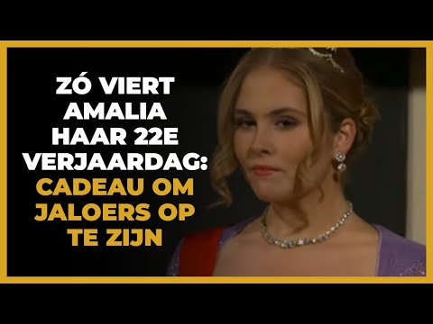 This is how Amalia celebrates her 22nd birthday: 'A gift to be jealous of'